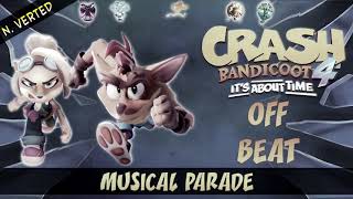 Crash 4 Its About Time OST  Off Beat NVerted [upl. by Hasila]