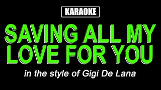 HQ Karaoke  Saving All My Love For You [upl. by Haze]