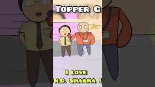 Topper G loves R D Sharma  Childhood Memories Hardtoonz22 [upl. by Talley]