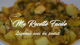 Recette de légumes avec du filet de poulet [upl. by Agnese]