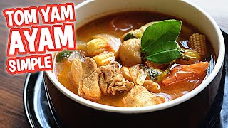 Cara Masak Tomyam Ayam Paling Mudah Cepat dan Sedap [upl. by Leiva651]