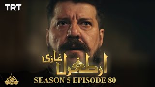 Ertugrul Ghazi Urdu  Episode 80  Season 5 [upl. by Einiar288]