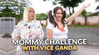 MOMMY CHALLENGE WITH VICE GANDA  IVANA ALAWI [upl. by Eikcim450]