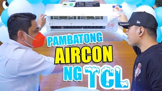 PINUNTAHAN KO ANG BAGONG AIRCON NG TCL [upl. by Etnauj]