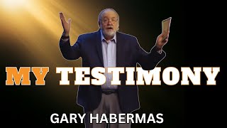 Personal InDepth Journey  Gary Habermas [upl. by Zachary]