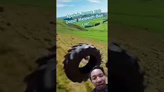 Apakah Drone Dapat Menaklukan Liarnya Ban Monster funny fpv drone monster tier like challenge [upl. by Ramyar]