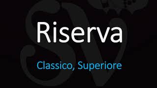 How to pronounce Riserva CORRECTLY Italian Wine Pronunciation [upl. by Ahsenik]