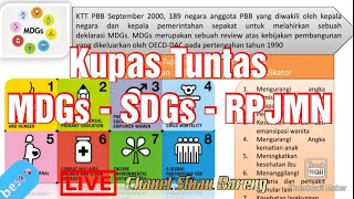 Kupas tuntas MDGs SDGs RPJMN [upl. by Margeaux]