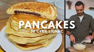 Les Pancakes légendaires de Cyril Lignac  moelleux savoureux et inratable  🥞 [upl. by Rombert]