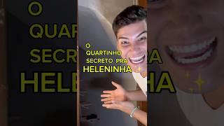 EU VOU CONSTRUIR UM QUARTINHO SECRETO PRA HELENINHA 😍 quartosecreto heleninha fy viralvideo [upl. by Niran]