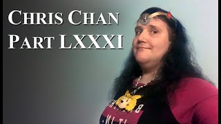 Chris Chan A Comprehensive History  Part 81 [upl. by Matazzoni261]