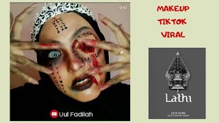 LATHI CHALLENGE MAKEUP TIKTOK VIRAL  WEIRD GENIUS [upl. by Norvin]