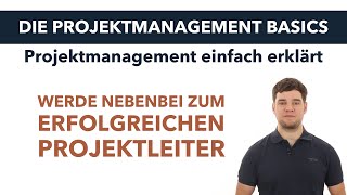 Projektmanagement einfach erklärt Projektmanagement Basics  Intro [upl. by Aiuqes]