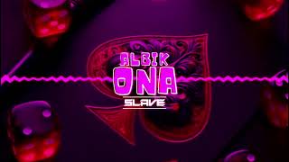 ALBIK  ONA Slave Remix 2024 [upl. by Euqina]