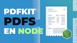 PDFKit  Crea PDFs desde Nodejs [upl. by Siravat]