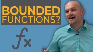 What are bounded functions and how do you determine the boundness [upl. by Ingelbert]