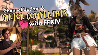 Is it Time to Quit FFXIV  Channel Update amp Rant [upl. by Cherish246]