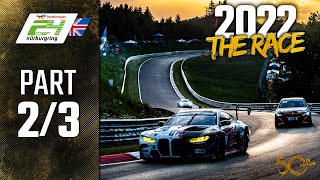 The Race  Part 23  ADAC TotalEnergies 24h Nürburgring 2022  🇬🇧 English [upl. by Akeem487]