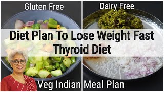 Diet Plan To Lose Weight Fast  Full Day Meal Plan For Weight Loss  Thyroid Diet  Skinny Recipes [upl. by Anos]