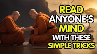 HOW TO READ PEOPLES MIND  Accurate tips to read body language and gestures  Buddhist story [upl. by Knepper323]