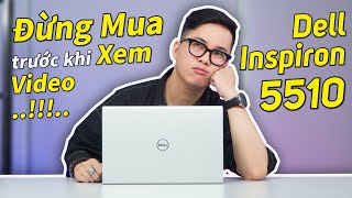 Review Dell Inspiron 5510 2021 ĐỪNG MUA trước khi Xem Video này Chip H trên Ultrabook có Tốt [upl. by Keiryt]