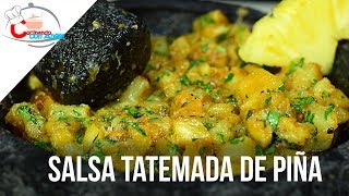 Salsa para Carne Asada  Piña Habanero [upl. by Tillion186]