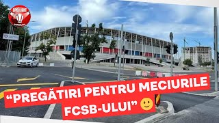 SCHIMBARI MAJORE langa STADIONUL STEAUA [upl. by Luapnaej110]