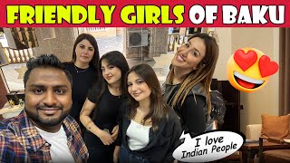 How Azerbaijan Girls Treat Me As Indian  Baku Must Watch [upl. by Coveney]