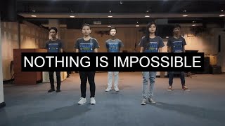 Nothing Is Impossible  FOCIM Choreography [upl. by Simonetta]