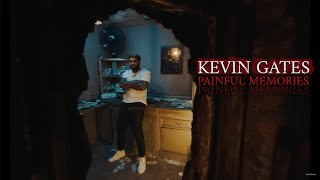 Kevin Gates  PAINFUL MEMORIES [upl. by Golden]