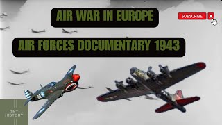 Wings of War USAFs 1943 Strategic Bombing  WW2 Documentary [upl. by Esorrebma]