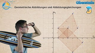 Geometrische Abbildungen  Verschiebung Spiegelung Streckung Schreung  Gymnasium Übung 3 [upl. by Ballinger359]