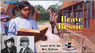 Brave Bessie The Story of Bessie Coleman [upl. by Anivlac]