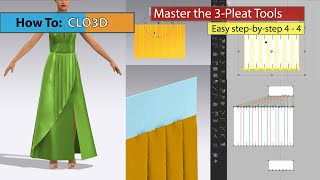 Part 4  4  How to Use the Pleat Tools Easy Stepbystep CLO [upl. by Alehtse]