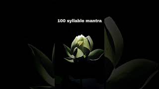 OUT NOW 🔔 100 Syllable Mantra by SAHANIS buddhistmantra vajrasattva mantrameditation [upl. by Sharon]