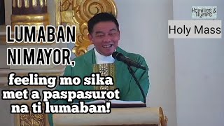 SUNDAY ILOCANO MASS  October 20 2024  Fr Rufo Abaya [upl. by Ladd]