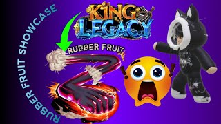 King legacy rubber fruit showcase [upl. by Nyvar]