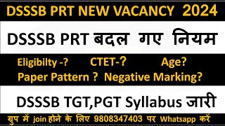 DSSSB PRT NEW VACANCY PRT VacancyDSSSB TGTPGT Syllabus [upl. by Handy]