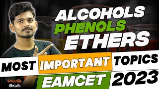 Alcohols Phenols Ethers  Oneshot  Chemistry  EAMCET 2023  Ajay Jummidi Sir  Vedantu Telugu [upl. by Delahk]