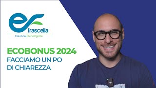 Ecobonus 2024  Frascella Soluzione Tecnologica [upl. by Meyers]