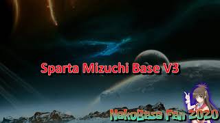 Sparta Mizuchi Base V3 REUPL [upl. by Alilahk921]