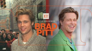 Brad Pitts Unseen Interviews High Profile Romances and His Rise to Fame  ET Vault Unlocked [upl. by Noyart]