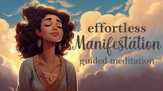 Effortless Manifestation 5 Minute Guided Meditation [upl. by Rustice]