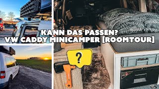 Kann das passen VW Caddy Minicamper Roomtour  Ideen und Ausbau [upl. by Ayrotal986]