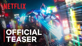 Ultraman Rising  Official Teaser  Netflix [upl. by Nairbal471]