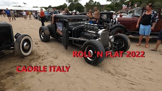 Roll n Flat Beach Race 2022 in Caorle Italy  one of the best hot rod meets in Europe [upl. by Aros]