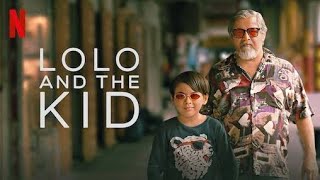 Lolo and the Kid 2024 Movie  Euwenn Mikaell Joel Torre  Review And Facts [upl. by Ajay]