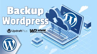 Como Fazer Backup no Wordpress  UpdraftPlus e WPvivid [upl. by Suoicul532]