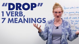 The 7 Meanings of “DROP” in English [upl. by Merton379]