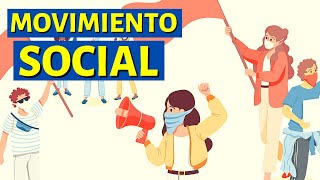 ¿Qué es un MOVIMIENTO SOCIAL y cuáles son sus características Ejemplos🙋 [upl. by Augie367]